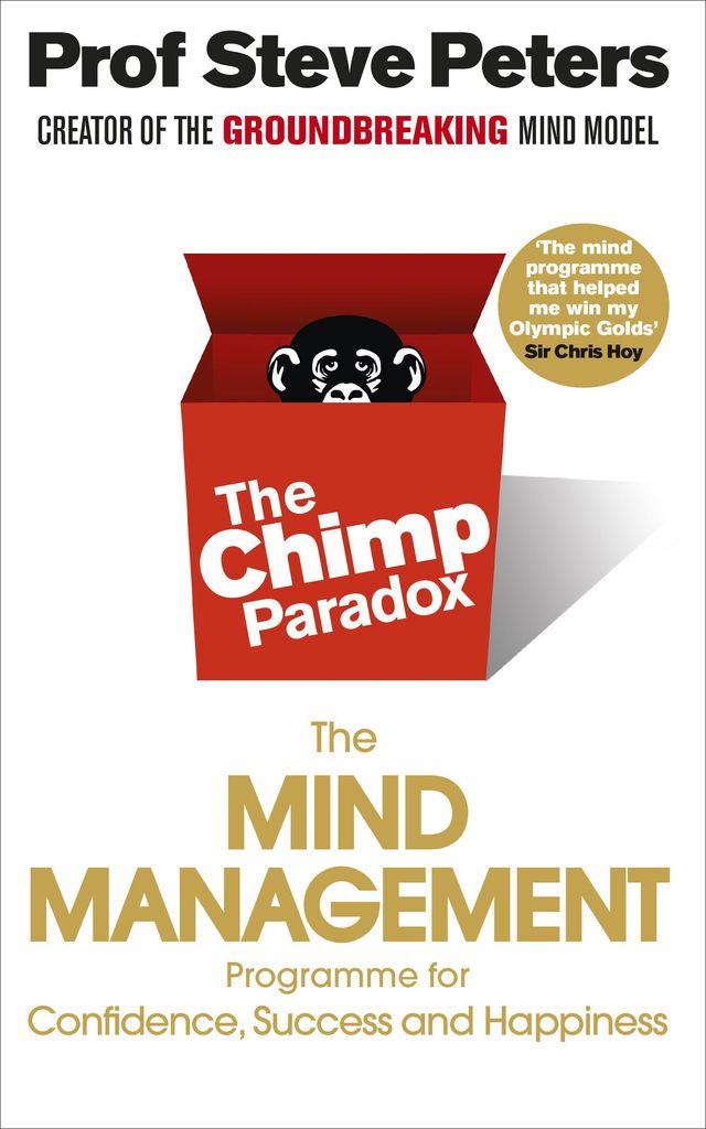 The Chimp Paradox by Professor Steve Peters - Kindle Edition