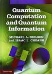Quantum Computation and Quantum Information: 10th Anniversary Edition Hardcover