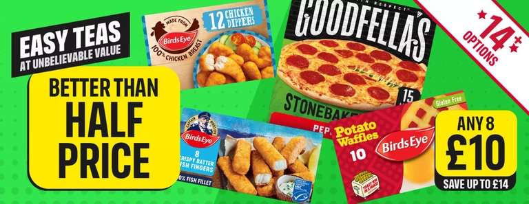 8 for £10 on Selected Frozen Food - £25 Minimum Spend Applies