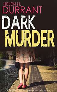 Crime Thriller - HELEN H. DURRANT - DARK MURDER Kindle Edition