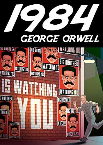 George Orwell - 1984 (Nineteen Eighty Four by George Orwell) Kindle Edition - Free @ Amazon