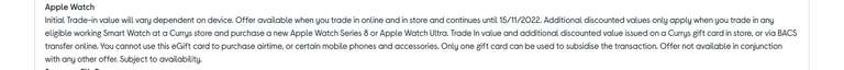 Purchase an eligible Apple Watch Series 8 / Ultra and get an additional £50 cashback when you trade in any working smartwatch @ Currys