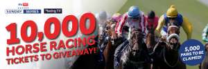 Claim a free pair of horse racing tickets for Sunday Series 2024 (10000 Tickets Available)