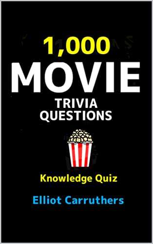 1,000 Movie Trivia Questions: Knowledge Quiz Kindle Edition - Now Free @ Amazon