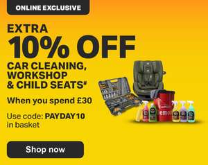 Extra 10% off Car Cleaning, Workshop & Child Seats when you spend £30+