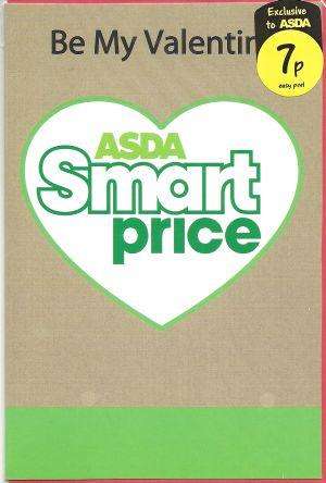 Asda Valentines Day card, only 7p. Because you care.