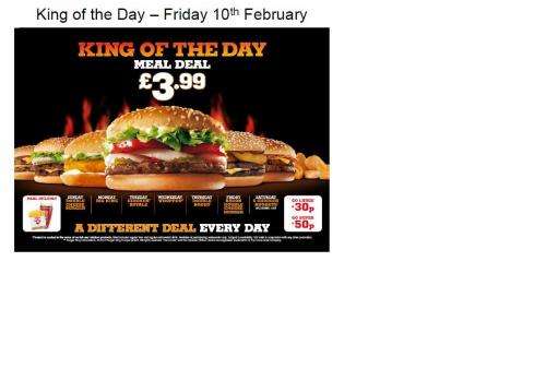 King Of The Day Burger £1.99 / Meals £3.99 @ Burger King