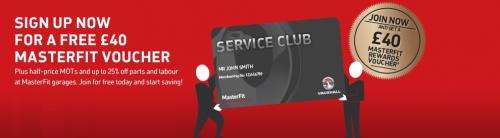 Free £40 vauxhall/ motorbodies voucher when you join vauxhall service club for free ( Vauxhall users only)