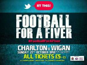 Football for £5 (£6) Charlton v Wigan