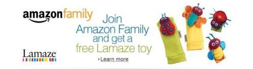 Free Lamaze Toy when you join Amazon Family