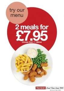 Yates 2 meals for £7.95