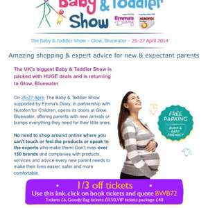 1/3 off tickets for the baby an toddler show @ bluewater on babyandtoddlershow.co.uk. Tickets from £6