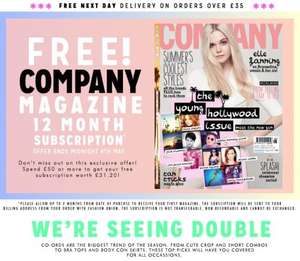 Free 12 month subscription to Company Magazine @ Fashion Union with £50 spend