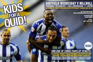 Kids for a Quid. Sheff Wed v Millwall