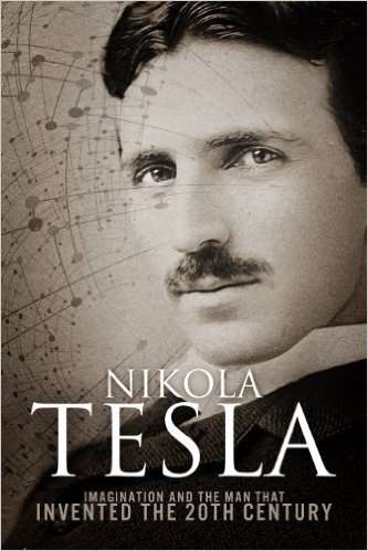 [Amazon Kindle e-book] Nikola Tesla Imagination and the Man That Invented the 20th Century ebook for FREE Again.