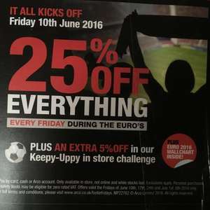25% off everything, every Friday during the Euros @ Arco