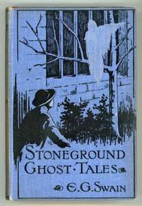 Ghost Stories For Christmas - The Stoneground Ghost Tales (1912) by E.G. Swain (Various Formats Epub, Mobi Text HTML Etc) - Free Download @ Gutenberg Project