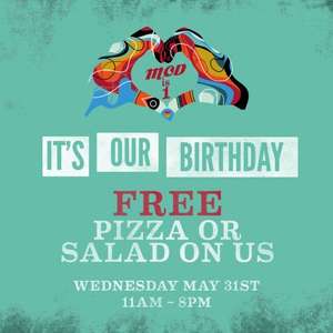 Free Pizza at MOD Pizza, 11" any toppings, or salad, Wed 31st  11am-8pm - at all MOD stores (one per person)