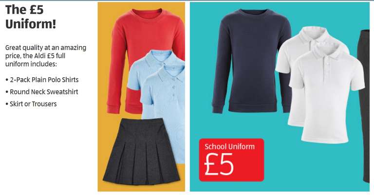 Aldi School Uniform Everything For £5 - includes 2-Pack Plain Polo Shirts + Round Neck Sweatshirt + Skirt or Trousers In store 13th July / Pre-order online 6th July