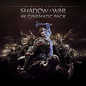 [PS4 Pro owners only] Middle-earth™: Shadow of War™ 4K Cinematic Pack on PSN store