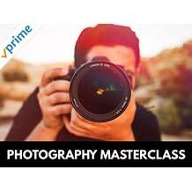 Photography Masterclass: Your Complete Guide to Photography-Free with Amazon Prime