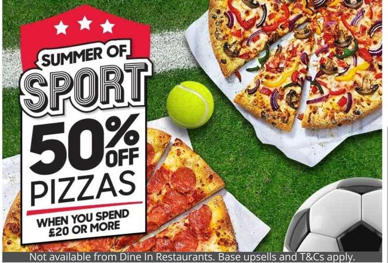 50% off at Pizza hut on orders over £20 (Nationwide)