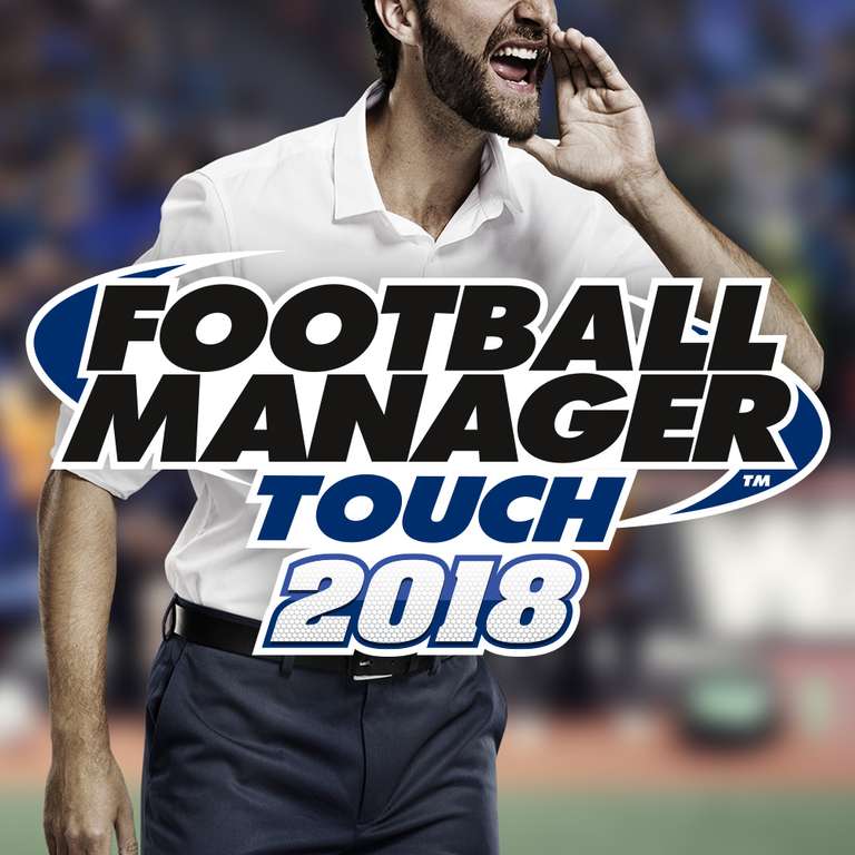 Football Manager Touch™ 2018 - Nintendo Switch eShop £20.09