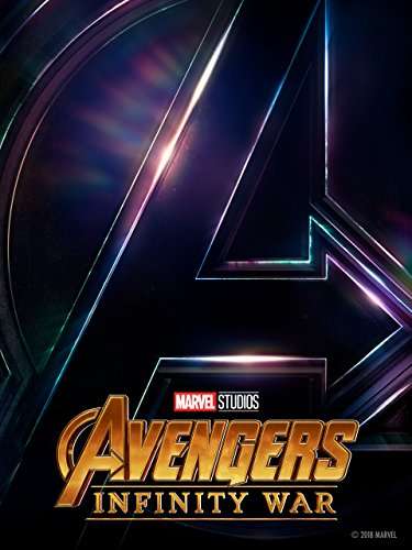AVENGERS: INFINITY WARS in 4K HDR for £17.99 on Amazon Prime Video
