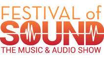 Claim Free Tickets to the Festival of Sound, the Music and Audio Show