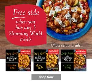 FREE INDIAN SIDE DISH WHEN YOU ORDER 3 SLIMMING WORLD INDIAN DISHES @ ICELAND. **ONLINE** minimum spend £25 ( del £2 / free wys £35)