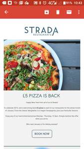 Pizza for just £5.00 through January at Strada restaurants.