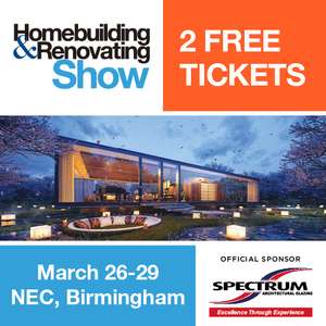 2 Free Tickets Worth £36 - National Homebuilding & Renovating Show!