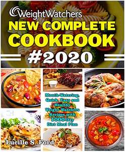 Weight Watchers New Complete Cookbook 2020: Healthy Weight Watchers Recipes with 1000-Day Diet Meal Plan Kindle Edition - Free @ Amazon