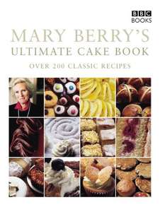 Mary Berry's Ultimate Cake Book (Second Edition): Over 200 Classic Recipes Kindle Edition £1.99 Amazon