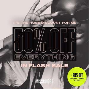 Flash Sale - 50% Off Everything + £3.99 delivery & Free Returns @ Missguided