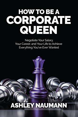 Free Kindle books e.g How to be a Corporate Queen by Ashley Naumann @ Amazon