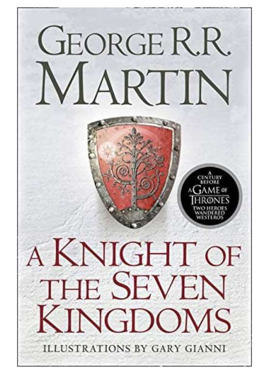 ‘A Knight of the Seven Kingdoms’ Paperback Book (Song of Ice & Fire Prequel) £2.69 (+£2.99 nonPrime) Amazon
