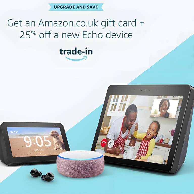 Amazon echo trade in deal - Gift card equal to the appraised value of your Echo and a 25% off discount towards a new Echo