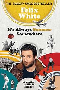 It's Always Summer Somewhere - Felix White - Kindle 99p @ Amazon