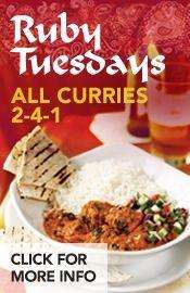 2 for 1 Curries on Tuesday ( and 2 for 1 on all food on Monday) at the Slug & Lettuce