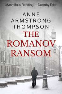 Spy Thriller - The Romanov Ransom - Kindle Edition
