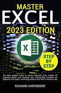 EXCEL: The Most Updated Guide to Master Microsoft Excel (2023 Edition) Kindle edition - Now Free @ Amazon