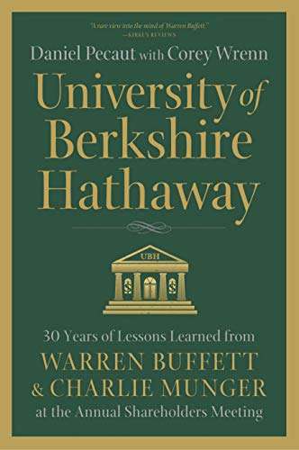 University of Berkshire Hathaway: 30 Years of Lessons Learned from Warren Buffett & Charlie Munger AGM - free Kindle eBook @ Amazon