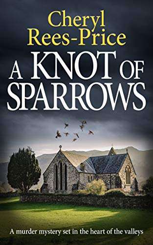 UK Crime Fiction - A Knot of Sparrows: (DI Winter Meadows) A Murder Mystery Kindle Edition - Now Free @ Amazon