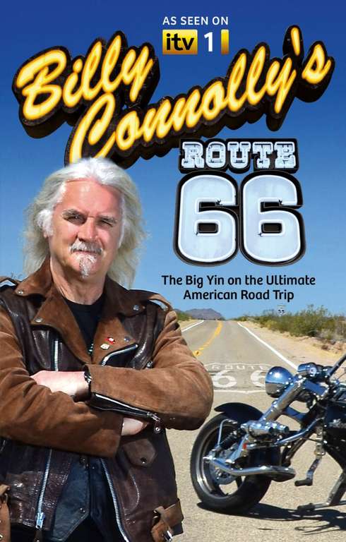 Billy Connolly's Route 66: The Big Yin on the Ultimate American Road Trip Kindle Edition