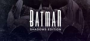 Telltale Batman Shadows Edition £10.79 @ GOG