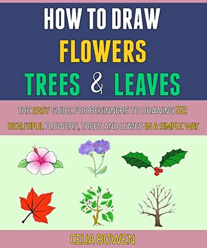 4 Books - How To Draw Flowers, Trees And Leaves + Ships And Boats + Vehicles+ Shoes - Kindle Editions