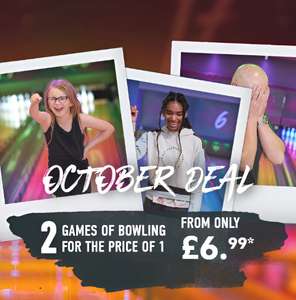 2 Games of Bowling for the Price of 1 in October. Monday - Friday until 5pm. Junior 2 games for £6.99 / Adult 2 games for £8.55