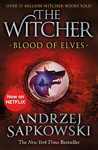 Blood of Elves: Witcher 1 – Now a major Netflix show (The Witcher Book 3) - Kindle Edition - 99p @ Amazon