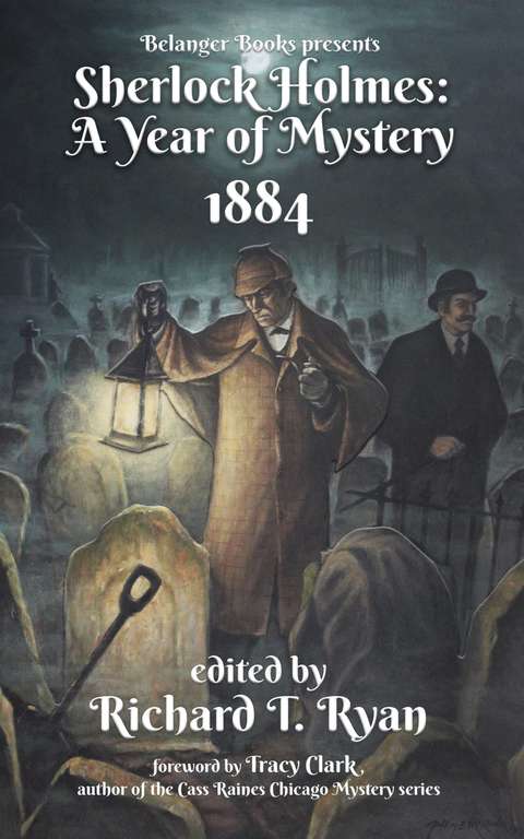 Sherlock Holmes: A Year of Mystery 1884 Kindle Edition